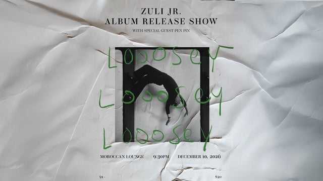 Zuli Jr. Album Release Show with Pen Pin