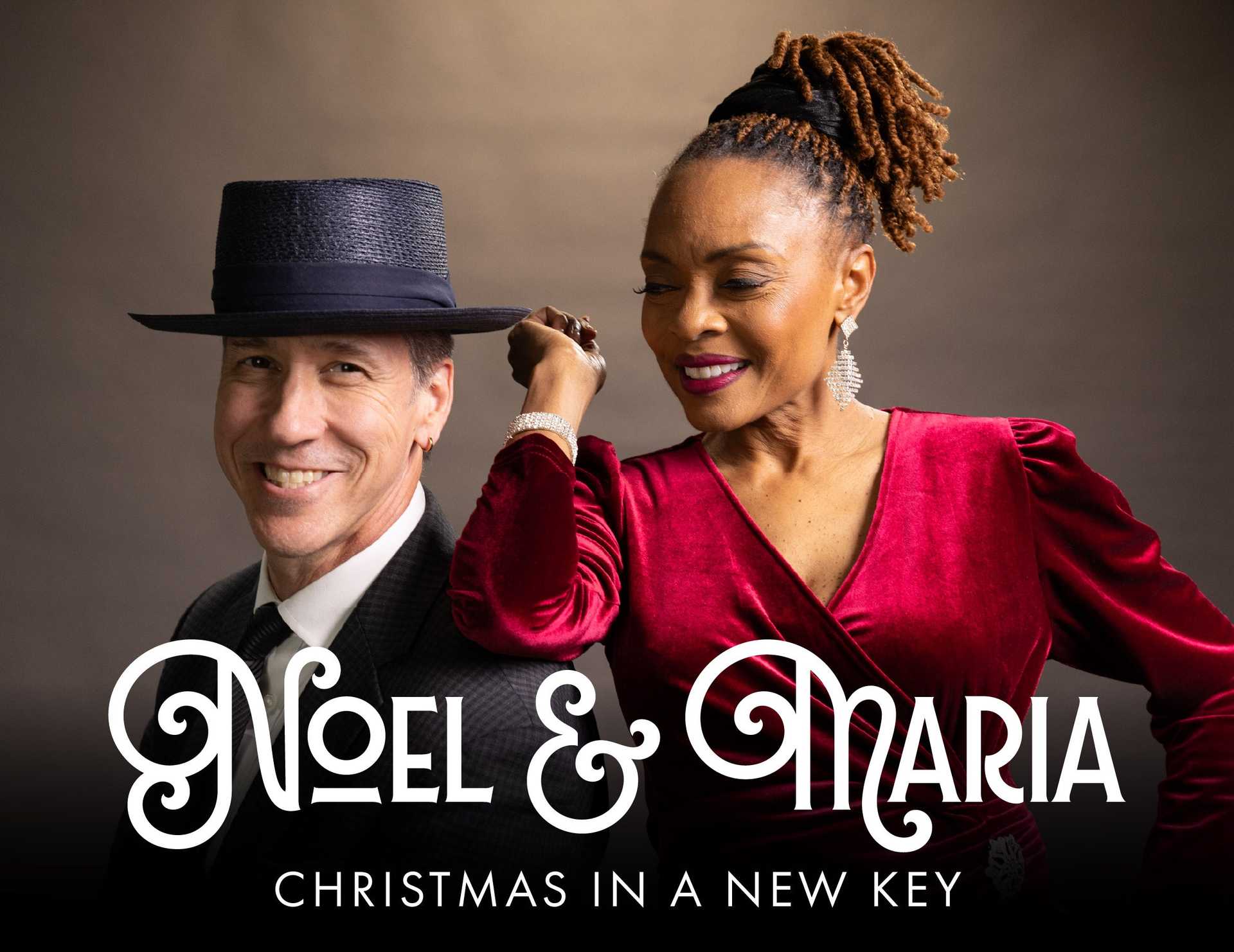 Noel & Maria: Christmas in a New Key