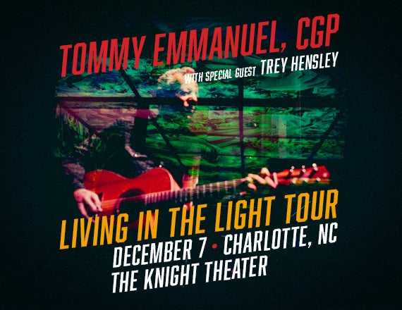 Tommy Emmanuel, CGP - Living in the Light Tour